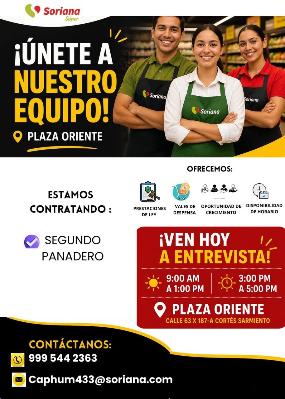 Empleo en Mérida — RH Soriana Plaza Oriente
