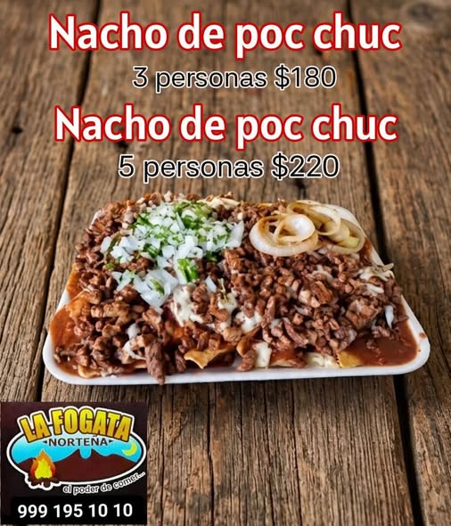 La Fogata Norteña - Nachos de Pastor y Poc Chuc