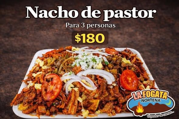 La Fogata Norteña - Nachos de Pastor y Poc Chuc