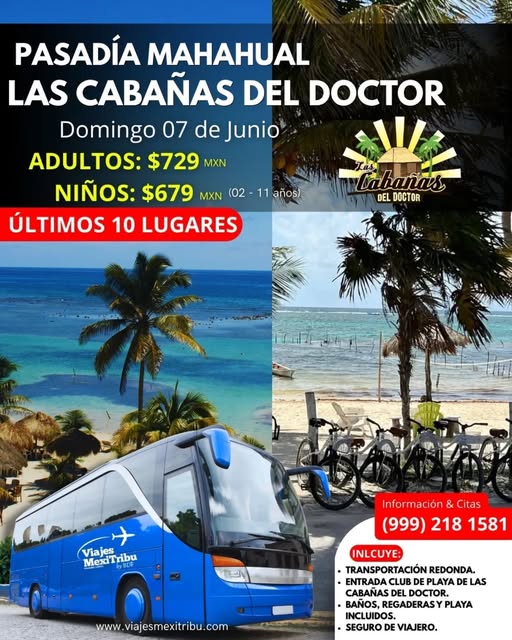 Pasadía a Mahahual en Las Cabañas del Doctor