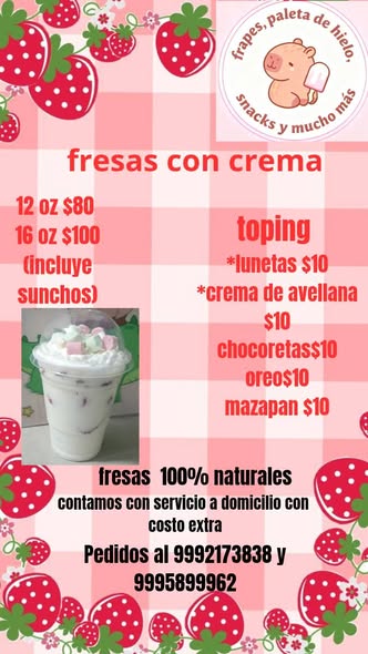 Fresas con Crema y Antojitos