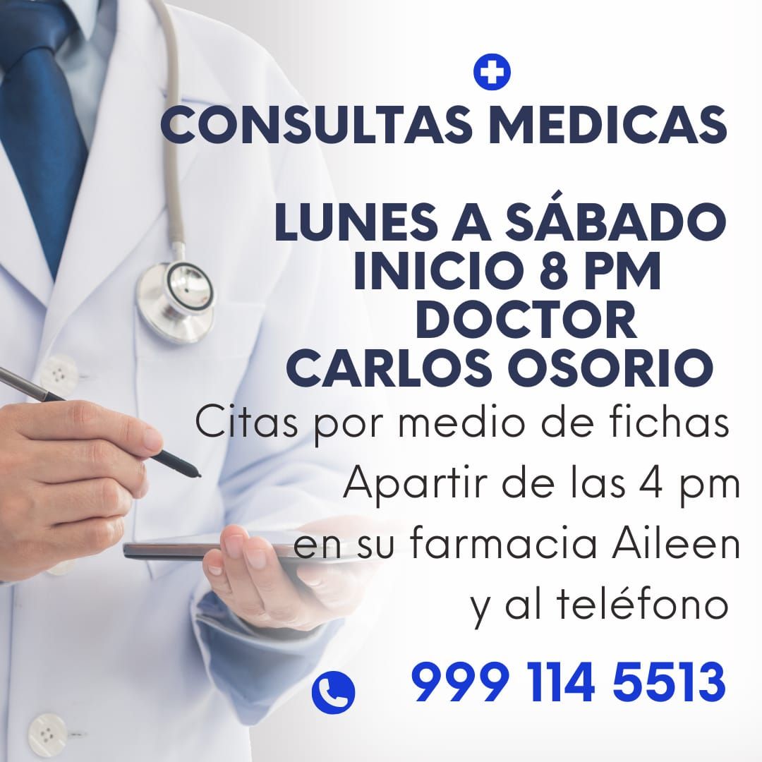Consultas Médicas con el Dr. Carlos Osorio en Farmacia Aileen