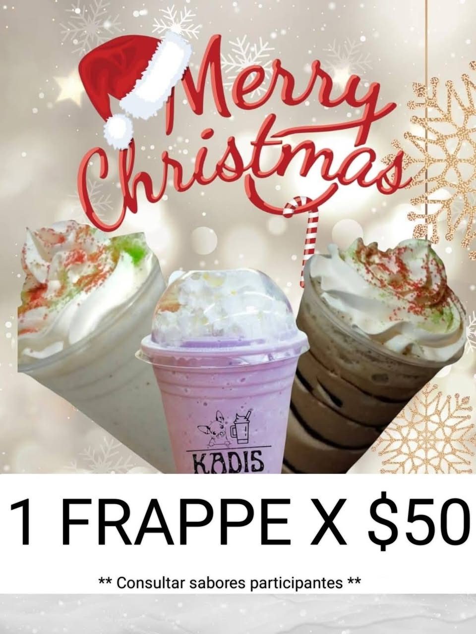 Promoción navideña de Kadis con frappés y sándwiches festivos a 50 pesos.