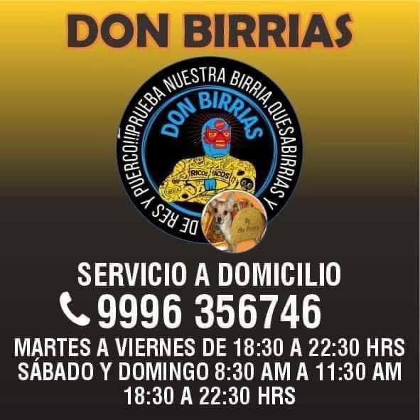 Don Birrias: Birria de Res Calientita y Recién Hecha