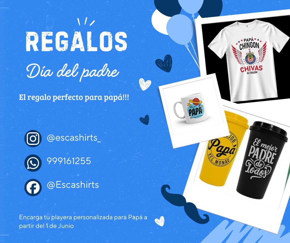 ESCASHIRTS: Regalos Personalizados para el Día del Padre en Yucatán