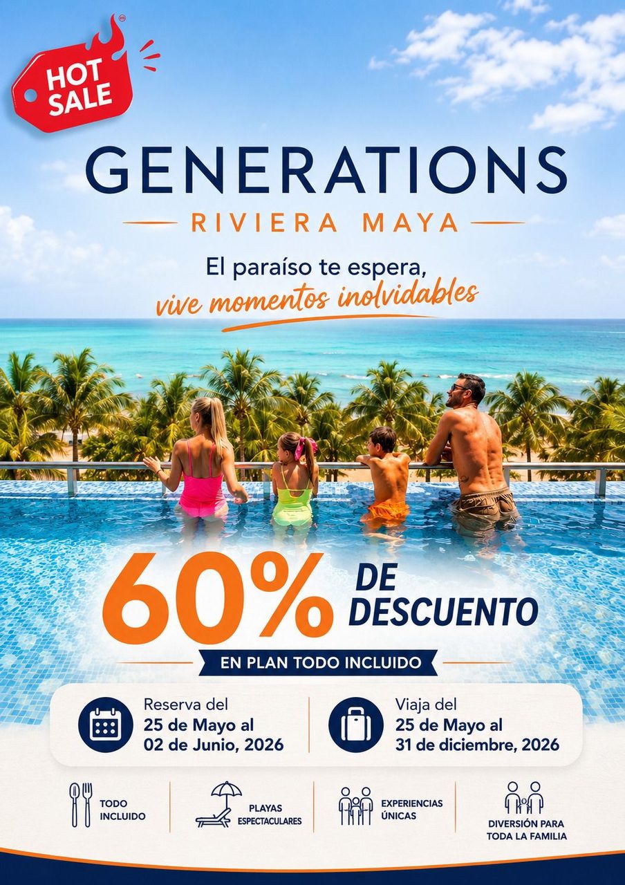 Generations Riviera Maya Vacaciones