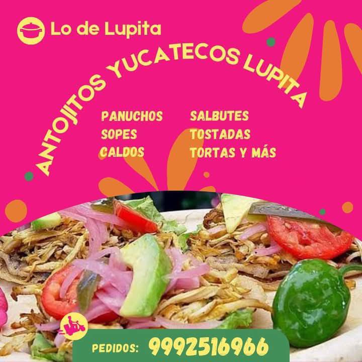 Lupita: Panuchos, Salbutes, Empanadas, Polcanes y Tortas en Yucatán