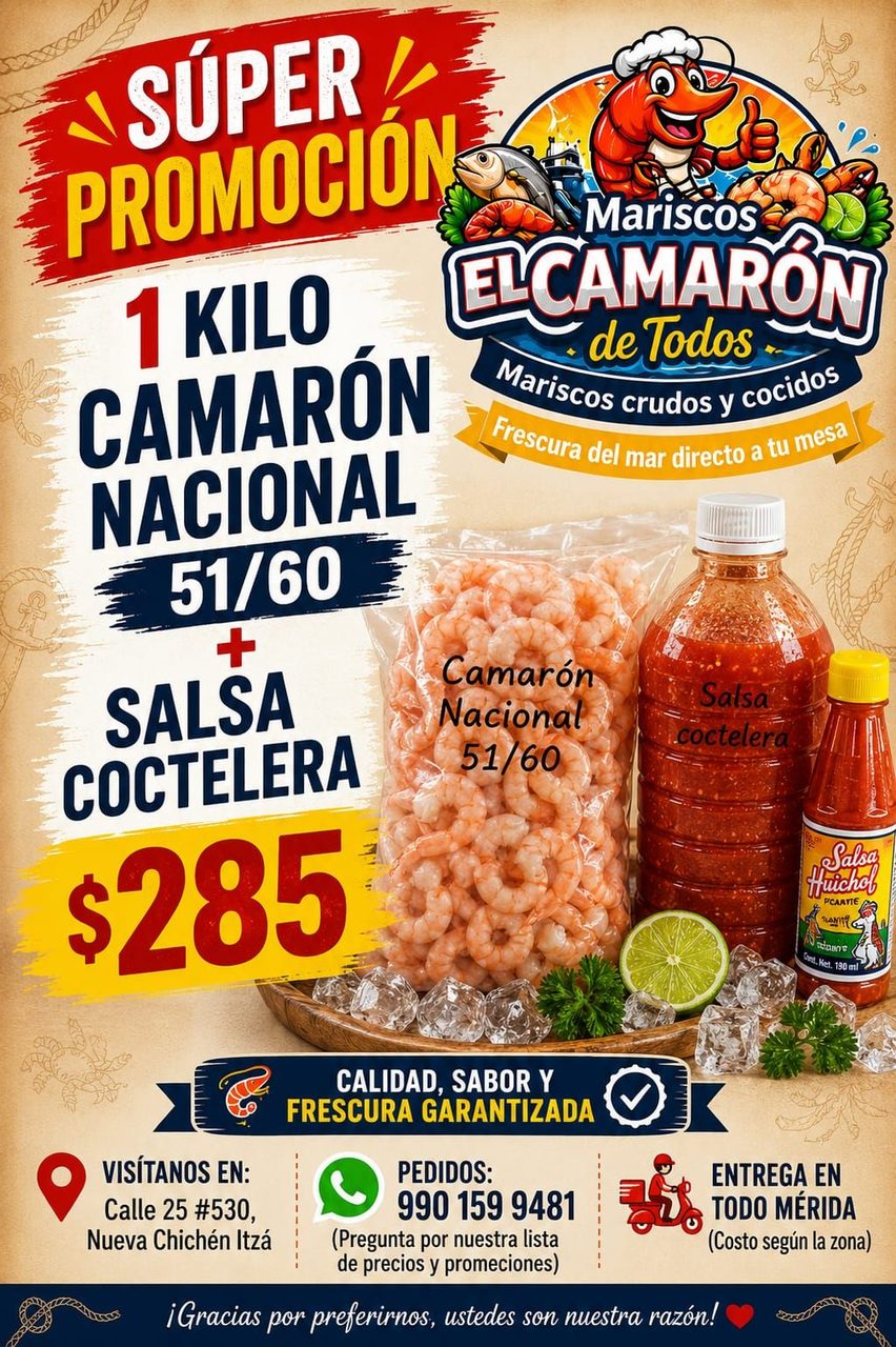 Promoción de mariscos, 1 kilo de camarón nacional con salsa coctelera incluido