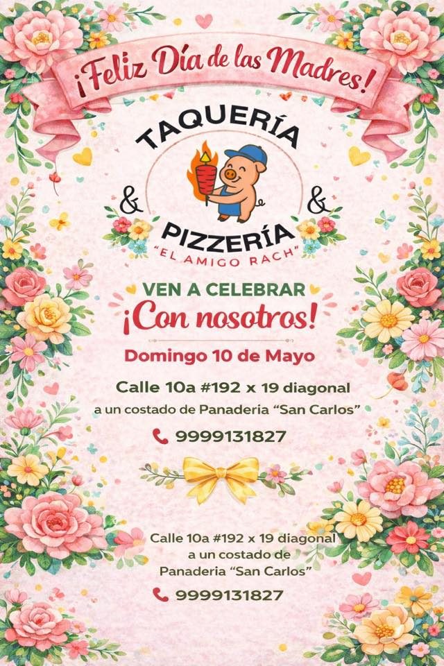Taquería & Pizzería El Amigo Rach