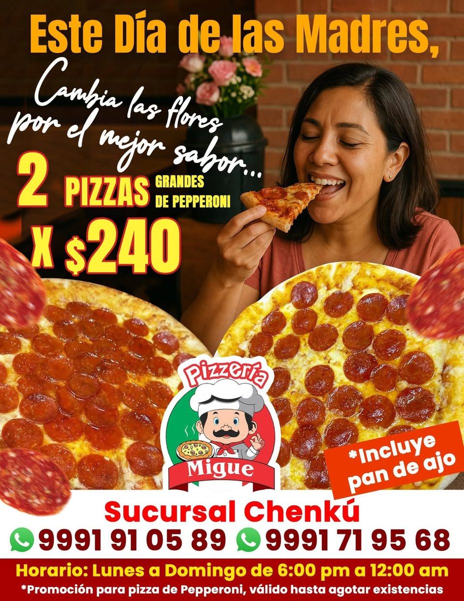 Promoción Día de Madres: 2 pizzas pepperoni + pan de ajo en Pizzería Migue