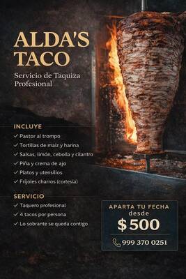 Alda's Tacos - Servicio de Taquiza Profesional — Emiliano Zapata Sur