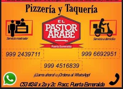 Pizzería El Pastor Árabe Esmeralda — Fidel Velázquez