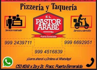 Pizzería y Taquería El Pastor Árabe — Fidel Velázquez