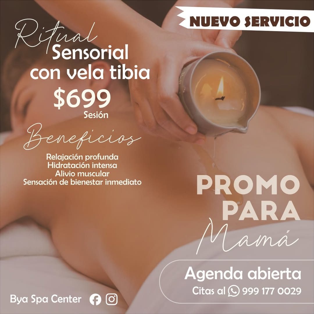 Ritual Sensorial con Vela Tibia, Bya Spa Center, Chuburná de Hidalgo