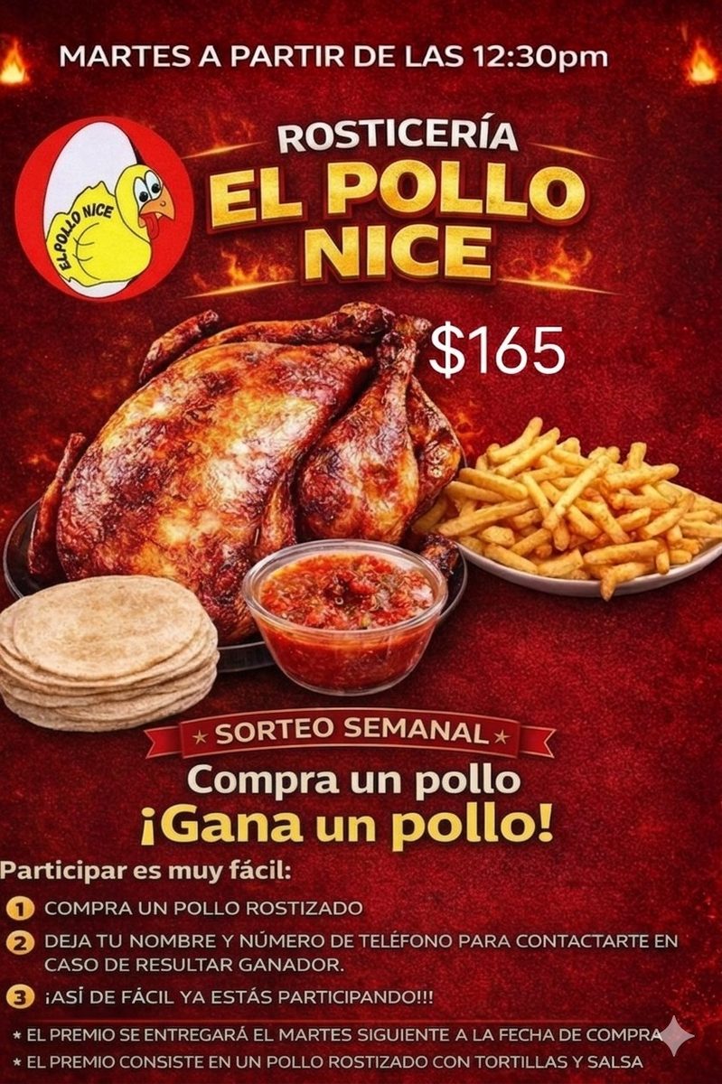 Pollo rostizado EL POLLO NICE, $165 y sorteo semanal