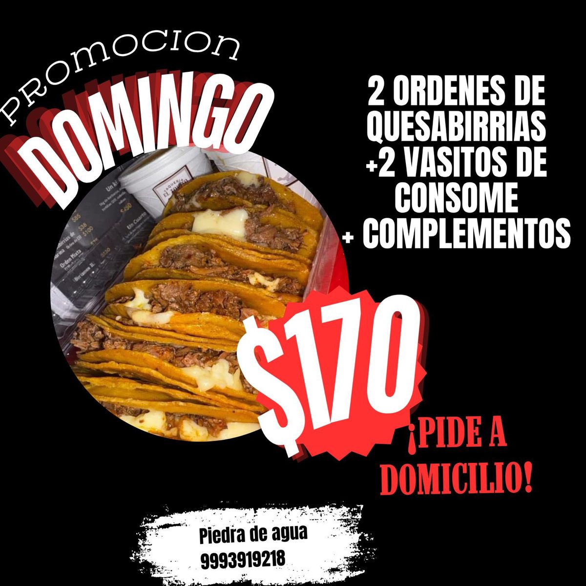 El Elotito, Promoción Quesabirrias 2 por $170