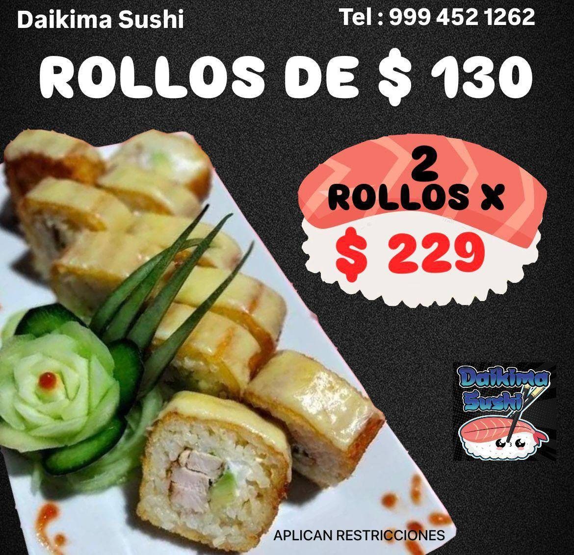 Daikima Sushi, Rollos clásicos 2 por $209 y especiales