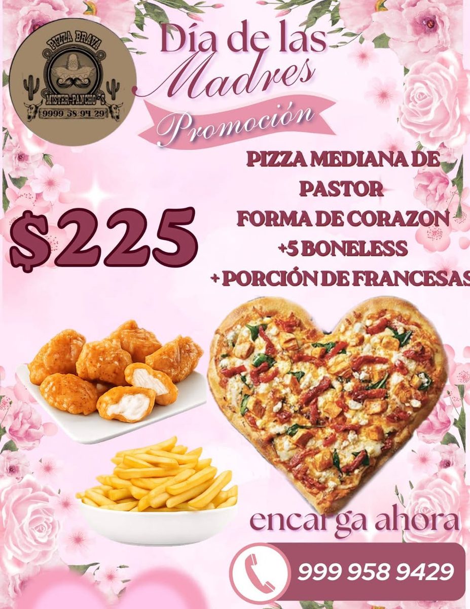 Pizza Brava de Mister Pancho's: Promo Día de la Madre