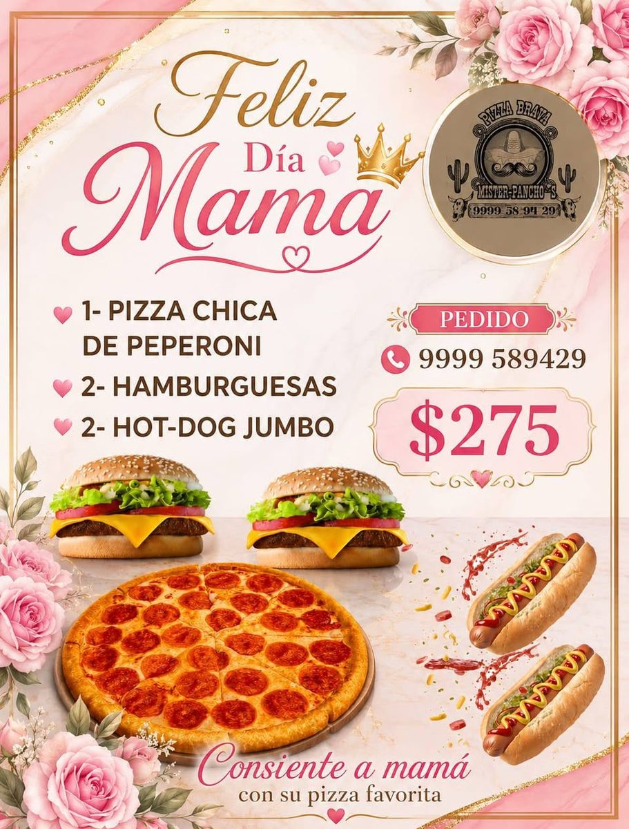 Pizza Brava de Mister Pancho's: Promo Día de la Madre