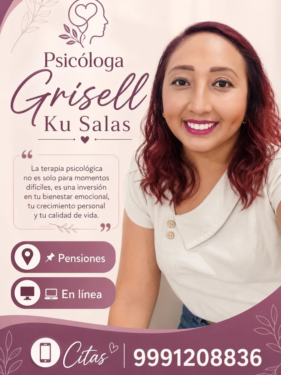 Psicóloga Grisell Ku Salas — Díaz Ordaz
