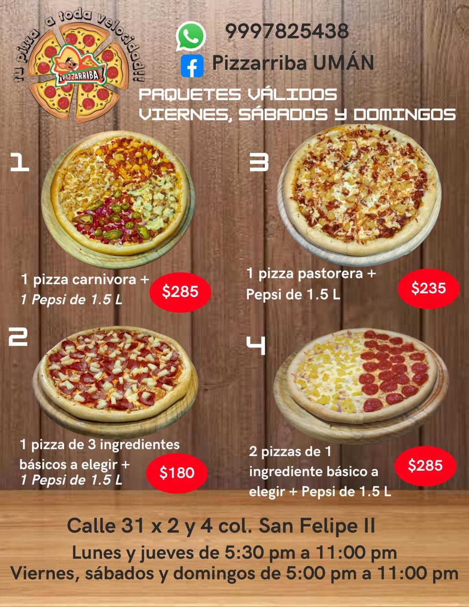 Pizzarriba UMÁN: Paquetes y promociones especiales para tu antojo