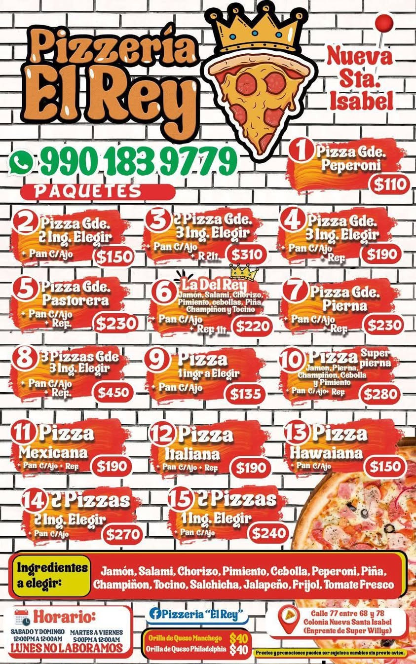 Pizzeria El Rey: Pizza Grande de 12 Rebanadas en Santa Isabel