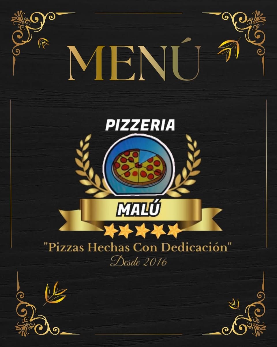 Pizzería Malu: Pizzas hechas con dedicación desde 2016