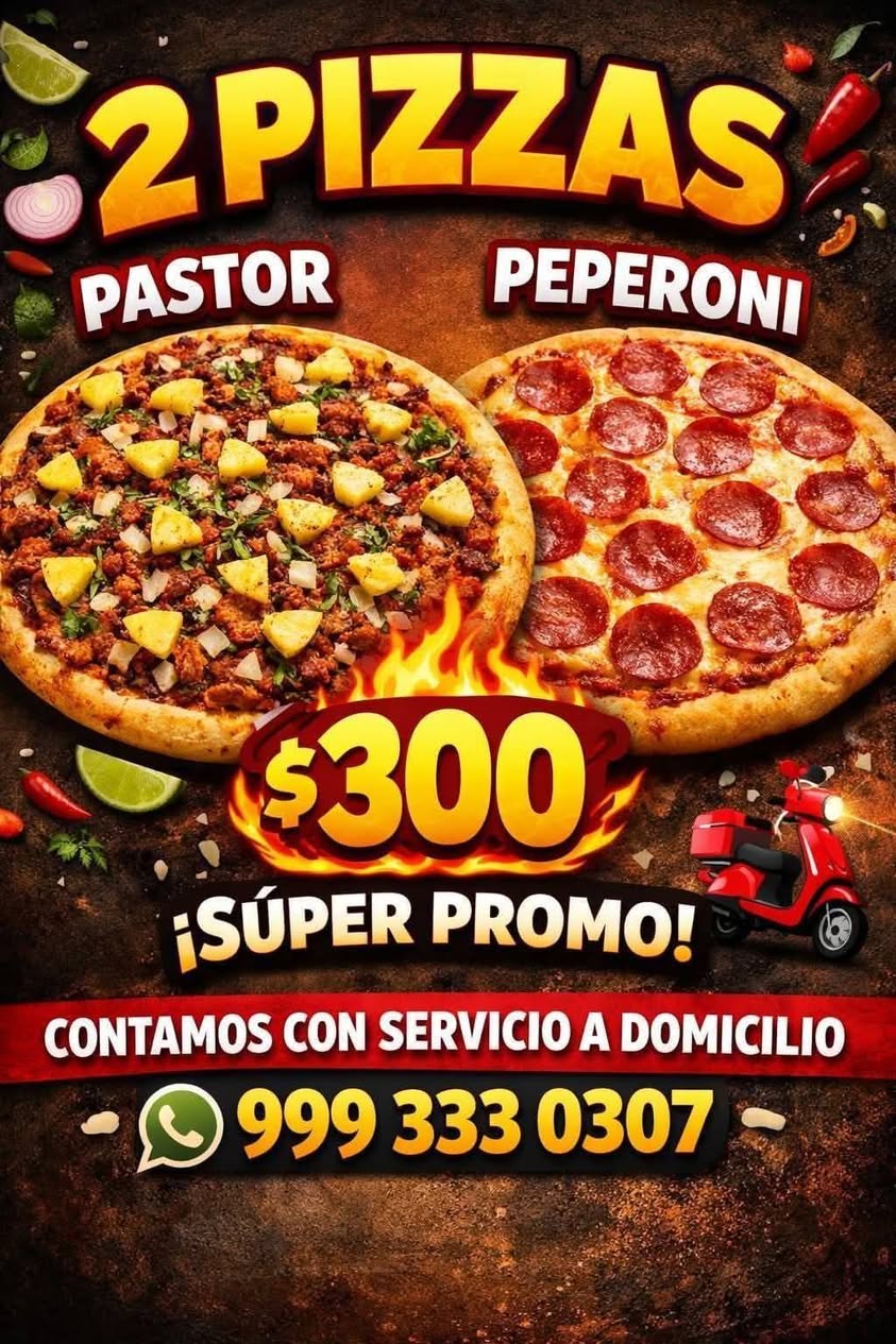 Promociones de Pizzas Gourmet en Yucatán: Pastor, Pepperoni y Champiñón