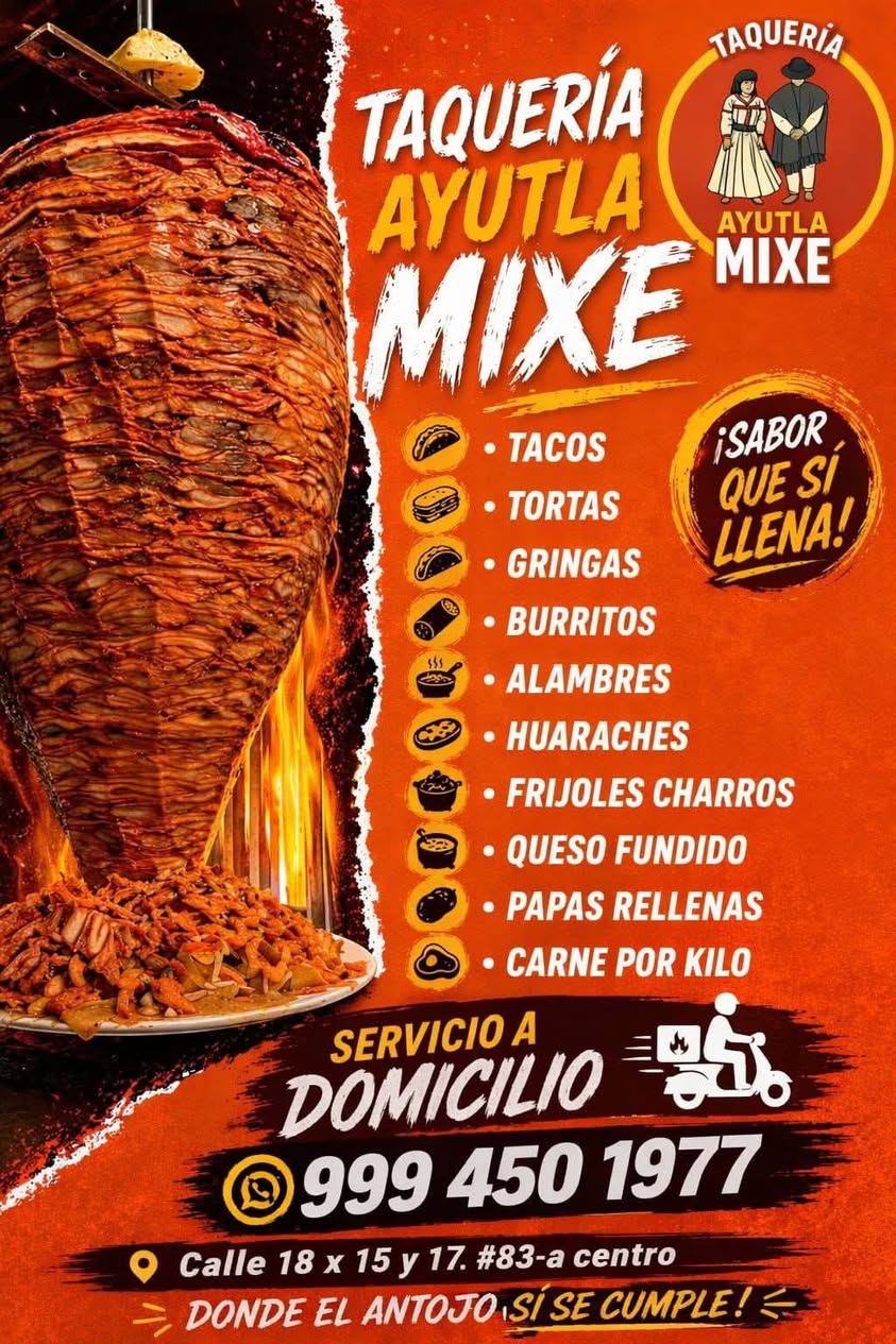 Taquería Ayutla Mixe: Tacos, Tortas, Burritos y más para tu antojo