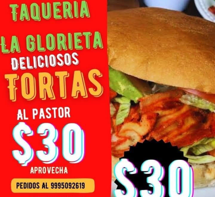 Taquería La Glorieta: Tacos, Tortas y Asado con Promociones Especiales
