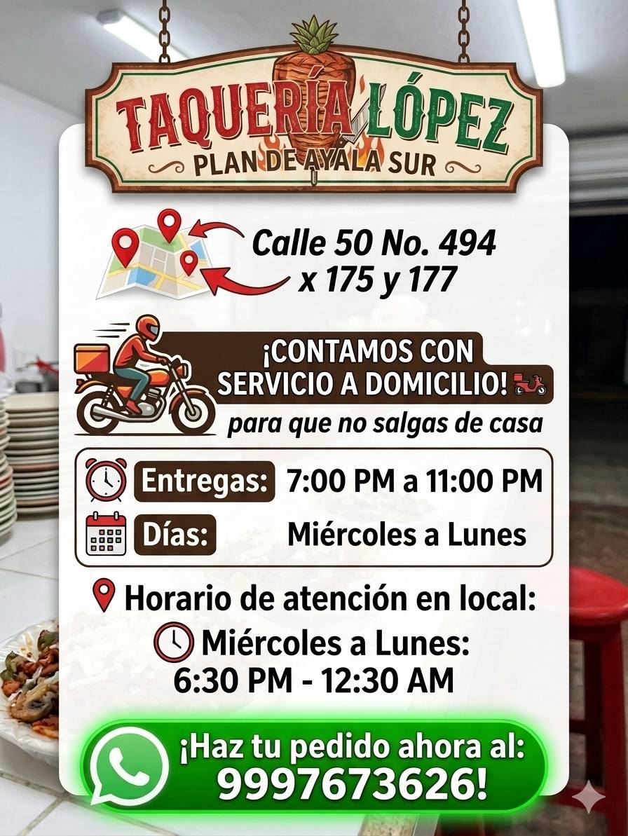 Taquería López: Tacos, Tortas de Pastor y Parrilla en Plan de Ayala Sur