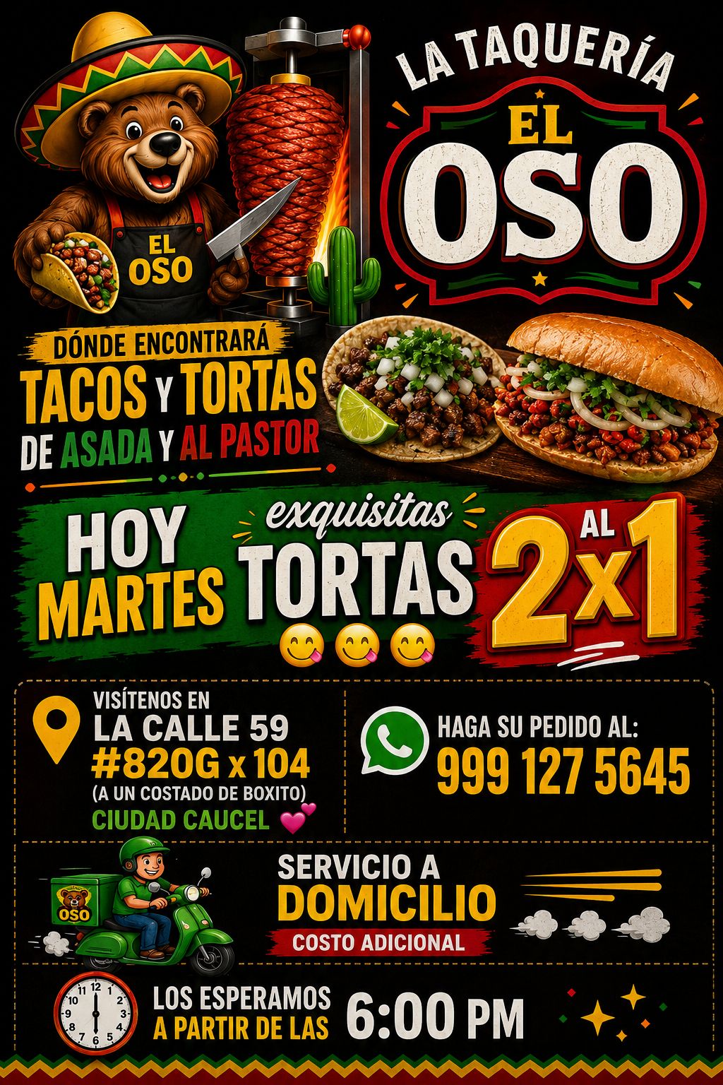 Taquería Oso: Tacos y Tortas de Asada y Al Pastor exquisitas
