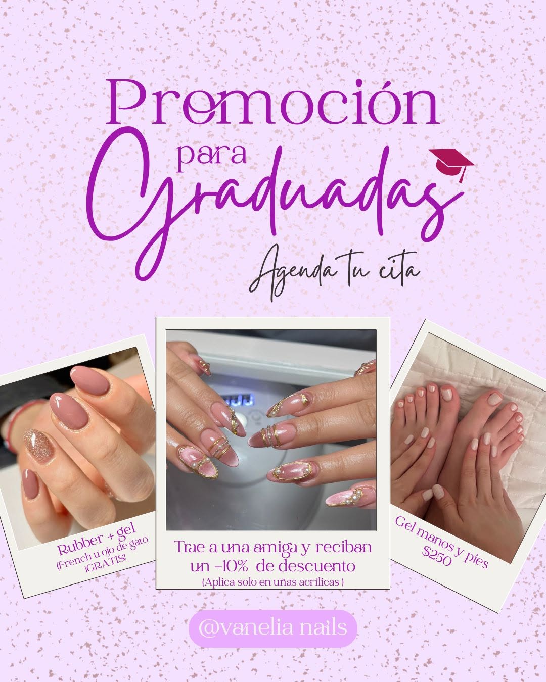 Vanelia Nails Promociones Graduación