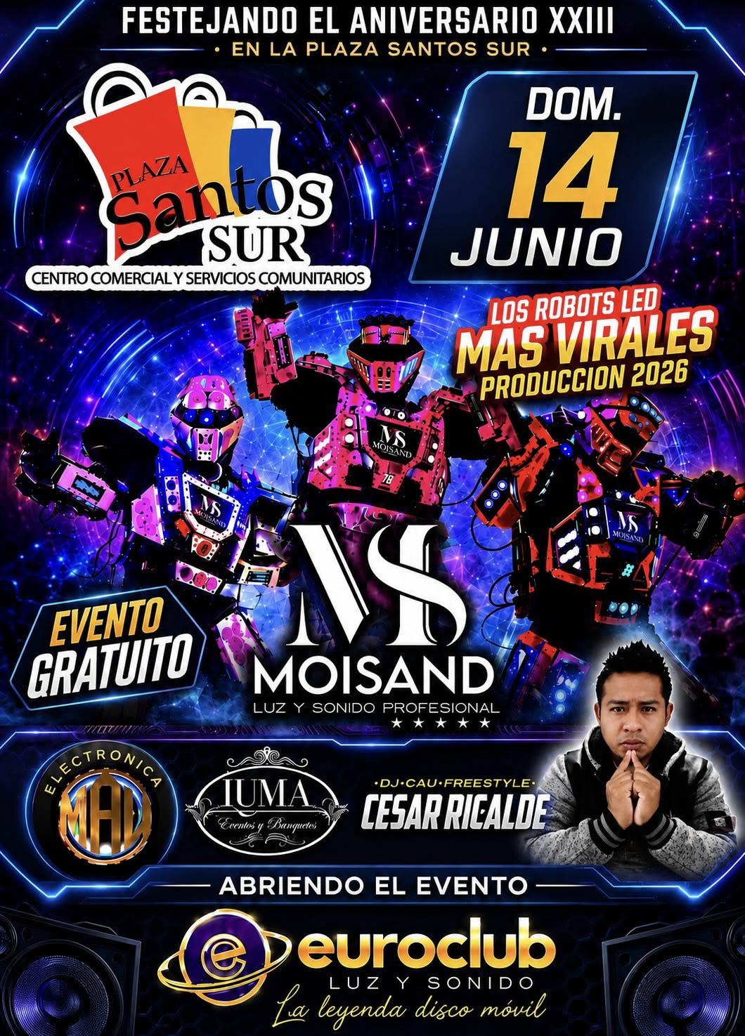 Gran Baile de Aniversario de Luz y Sonido Moisand en Plaza Santos Sur